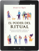 EL PODER DEL RITUAL