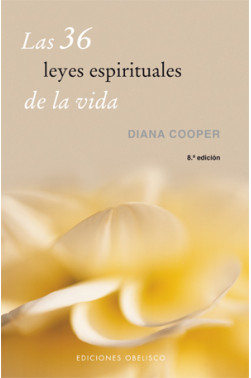 LAS 36 LEYES ESPIRITUALES DE LA VIDA